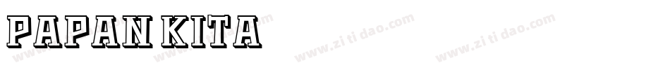 Papan Kita字体转换